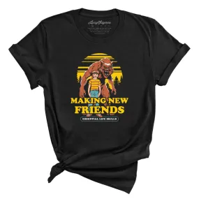 Making New Friends Tee